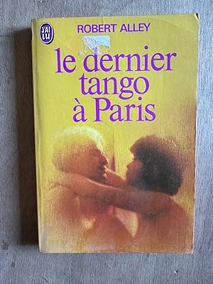 Image du vendeur pour Le dernier tango  Paris mis en vente par Dmons et Merveilles