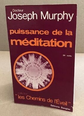 Puissance de la méditation