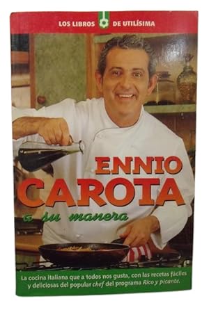 Ennio Carota A Su Manera