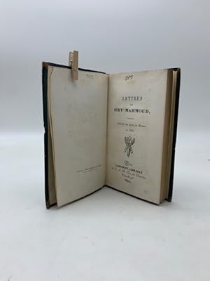 Lettres de Sidy-Mahmoud ecrites pendant son sejour en France en 1825