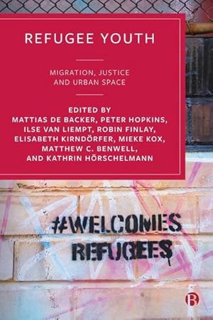 Seller image for Refugee Youth : Migration, Justice and Urban Space for sale by AHA-BUCH GmbH