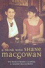 Bild des Verkufers fr A Drink with Shane MacGowan zum Verkauf von WeBuyBooks