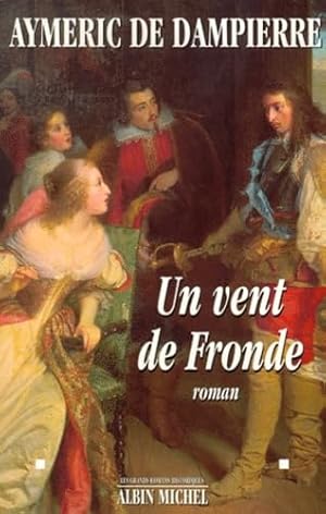 Un vent de fronde