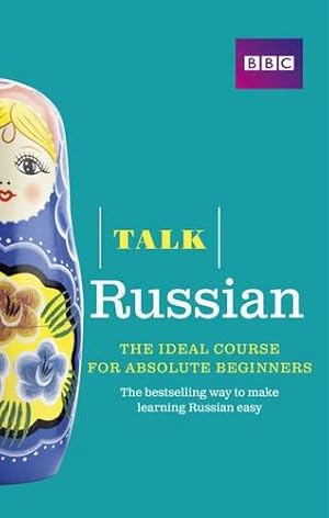 Immagine del venditore per Talk Russian (Book + CD): The ideal Russian course for absolute beginners venduto da WeBuyBooks