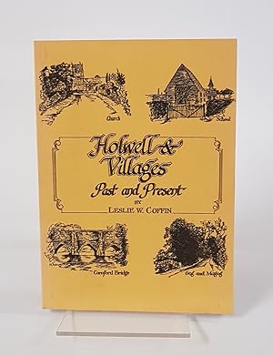 Imagen del vendedor de Holwell & Villages - Past and Present ***Signed by Author*** a la venta por CURIO