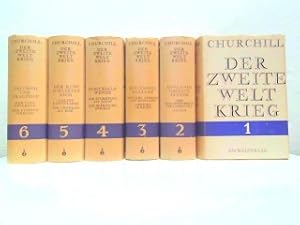 Konvolut aus 6 Bänden! Der zweite Weltkrieg - Churchill Memoiren. Ungekürzte und reich illustrier...