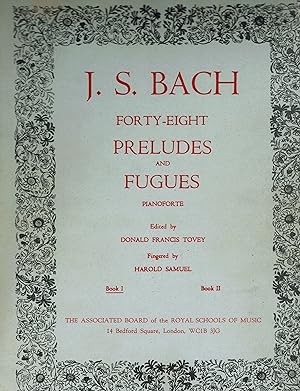 Immagine del venditore per J.S. Bach Forty Eight ( 48 ) Preludes and Fugues for Pianoforte - Book One ( 1 ) venduto da ! Turtle Creek Books  !