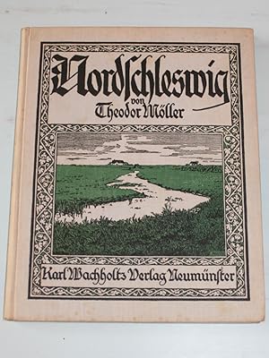 Imagen del vendedor de Nordschleswig. Landschafts- und Kulturbilder. a la venta por Antiquariat Diderot