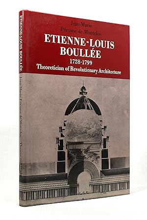 Immagine del venditore per Etienne-Louis Boullee (1728-1799): Theoretician of Revolutionary Architecture venduto da Lost Time Books