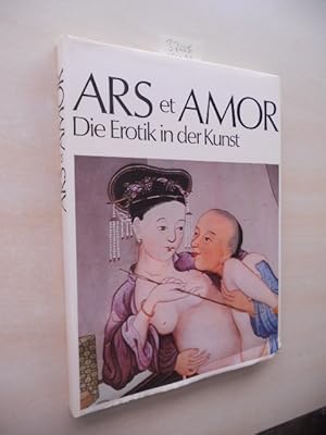 Bild des Verkufers fr Ars et Amor. Die Erotik in der Kunst. zum Verkauf von Klaus Ennsthaler - Mister Book