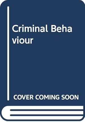 Seller image for Criminal Behaviour for sale by WeBuyBooks