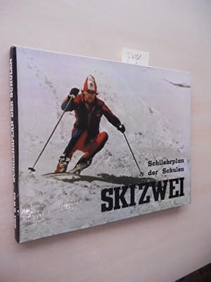 Ski Zwei. Schilehrplan der Schulen.