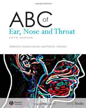 Imagen del vendedor de ABC of Ear, Nose and Throat (ABC) (ABC Series) a la venta por WeBuyBooks