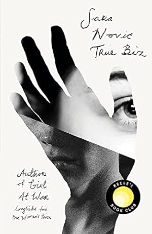 Imagen del vendedor de True Biz: A Reese Witherspoon Book Club Pick a la venta por WeBuyBooks
