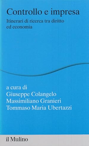 Seller image for Controllo e impresa. Itinerari di ricerca tra diritto ed economia for sale by Arca dei libri di Lorenzo Casi