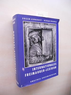 Bild des Verkufers fr Internationales Freimaurerlexikon. Unvernderter Nachdruck der Ausgabe 1932. zum Verkauf von Klaus Ennsthaler - Mister Book