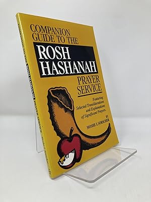 Imagen del vendedor de Companion Guide to the Rosh Hashanah Prayer Service: Featuring Selected Transliterations and Explanation of Prayers a la venta por Southampton Books