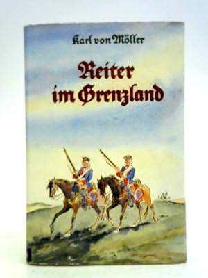 Imagen del vendedor de Reiter im Grenzland a la venta por World of Rare Books