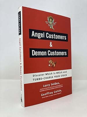 Image du vendeur pour Angel Customers and Demon Customers: Discover Which is Which and Turbo-Charge Your Stock mis en vente par Southampton Books
