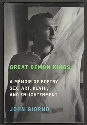 Imagen del vendedor de Great Demon Kings: A Memoir of Poetry, Sex, Art, Death and Enlightenment a la venta por Between the Covers-Rare Books, Inc. ABAA