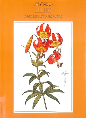 Imagen del vendedor de Lilies and Other Related Flowers a la venta por M Godding Books Ltd