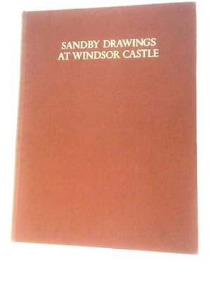 Imagen del vendedor de The Drawings Of Paul And Thomas Sandby In The Collection Of His Majesty The King At Windsor Castle a la venta por World of Rare Books