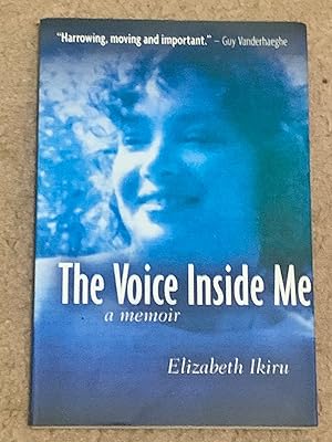 The Voice Inside Me: A Memoir (Inscribed by Editor, Morris Wolfe)