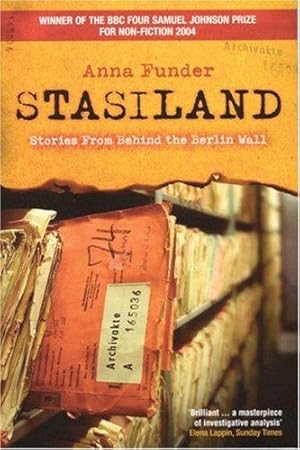 Bild des Verkufers fr Stasiland: Stories from Behind the Berlin Wall zum Verkauf von WeBuyBooks