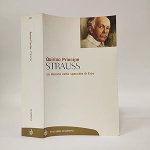 Seller image for Strauss. La musica nello specchio di Eros for sale by Libreria Equilibri Torino
