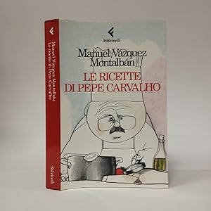 Le ricette di Pepe Carvalho