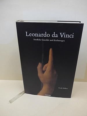 Leonardo da Vinci : 1452 - 1519 ; sämtliche Gemälde und Zeichnungen. Frank Zöllner