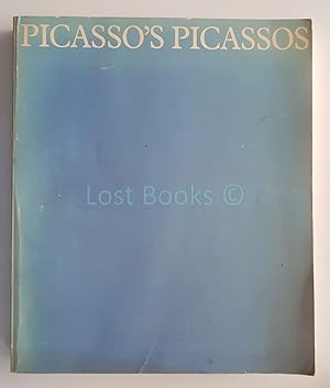 Imagen del vendedor de Picasso's Picassos: An Exhibition from the Musee Picasso, Paris a la venta por All Lost Books