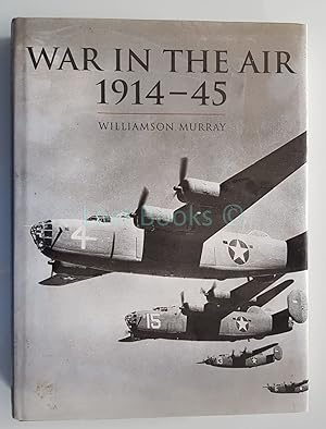 War in the Air, 1914-1945