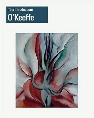 Bild des Verkufers fr Tate Introductions: Georgia O'Keeffe (Tate introductions series) zum Verkauf von WeBuyBooks