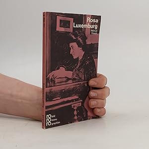 Bild des Verkufers fr Rosa Luxemburg in Selbstzeugnissen und Bilddokumenten zum Verkauf von Bookbot