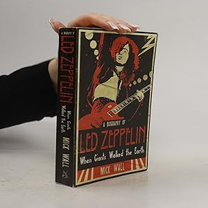 Imagen del vendedor de When Giants Walked the Earth: A Biography of Led Zeppelin a la venta por Bookbot