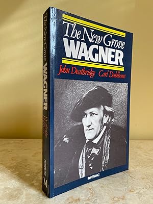 Seller image for The New Grove Wagner (The New Grove Series) for sale by Little Stour Books PBFA Member