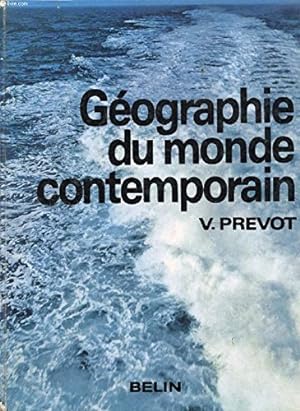 Seller image for GEOGRAPHIE DU MONDE CONTEMPORAIN, CLASSES TERMINALES for sale by Ammareal