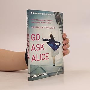 Bild des Verkufers fr Go ask Alice zum Verkauf von Bookbot