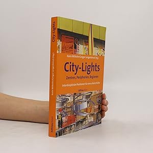 Seller image for City-Lights - Zentren, Peripherien, Regionen for sale by Bookbot