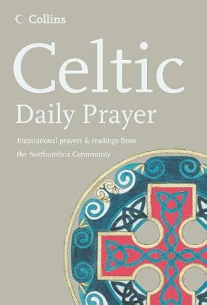 Image du vendeur pour Celtic Daily Prayer mis en vente par WeBuyBooks 2