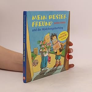 Seller image for Mein bester Freund und der Ma?dchengeburtstag for sale by Bookbot