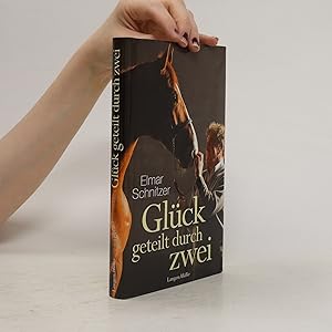 Seller image for Glu?ck geteilt durch zwei for sale by Bookbot