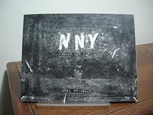 Seller image for Naked New York for sale by Bungalow Books, ABAA