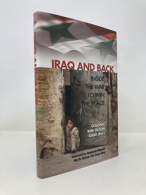 Seller image for Iraq and Back: Inside the War to Win the Peace for sale by Southampton Books