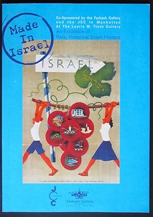 Imagen del vendedor de Made in Israel: An Exhibition of Rare Historical Israeli Posters a la venta por Design Books