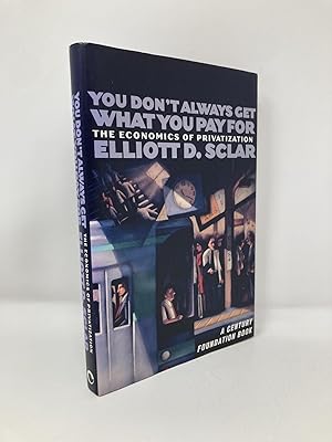 Seller image for You Don't Always Get What You Pay For: The Economics of Privatization (A Century Foundation Book) for sale by Southampton Books