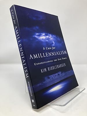 Imagen del vendedor de A Case for Amillennialism: Understanding the End Times a la venta por Southampton Books