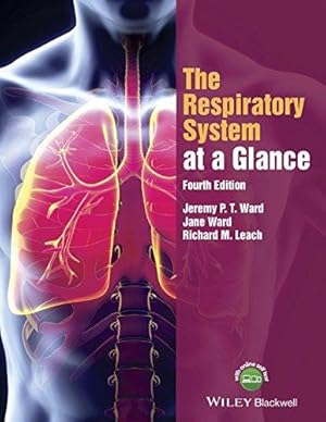 Seller image for The Respiratory System at a Glance, 4th Edition for sale by WeBuyBooks