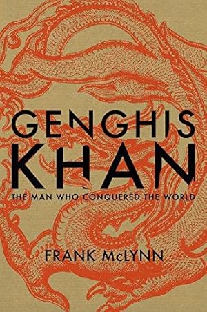 Bild des Verkufers fr Genghis Khan: The Man Who Conquered the World zum Verkauf von WeBuyBooks